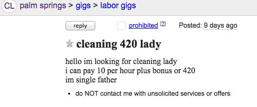 Craigslist: Palm Springs Stoner Seeks Cleaning Lady He Can ...